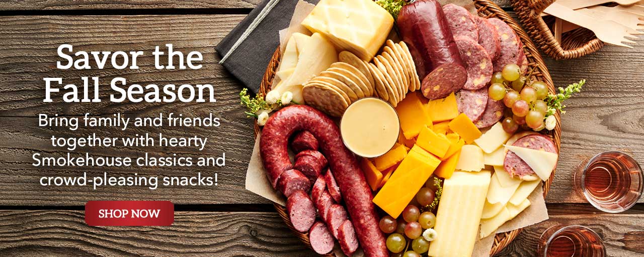 Savor the Fall Season - Bring family and friends together with hearty Smokehouse classics and crowd-pleasing snacks!