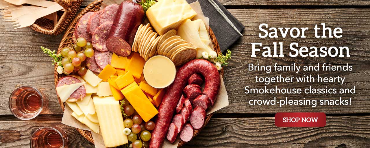 Savor the Fall Season - Bring family and friends together with hearty Smokehouse classics and crowd-pleasing snacks!