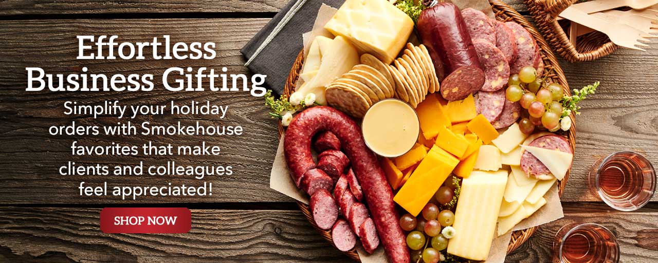 Effortless Business Gifting - Simplify your holiday orders with Smokehouse favorites that make clients and colleagues feel appreciated!