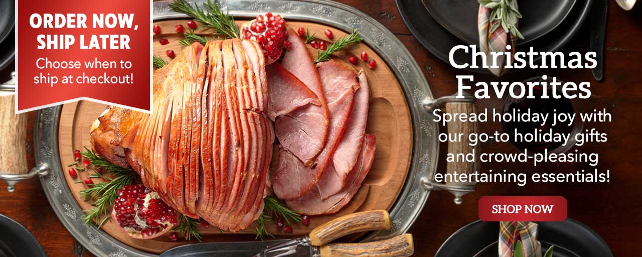 Christmas Favorites - Spread holiday joy with our go-to holiday gifts and crowd-pleasing entertaining essentials!