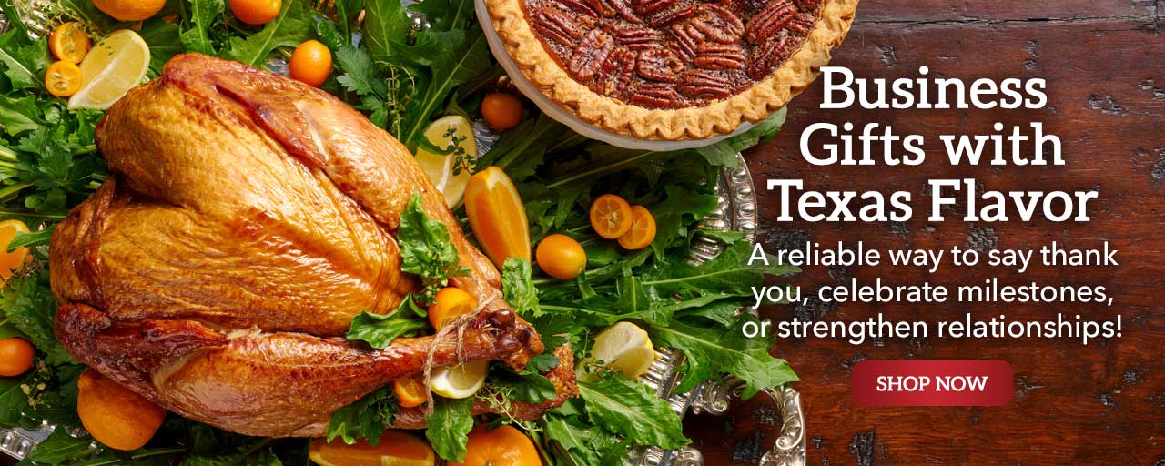 Business Gifts with Texas Flavor - A reliable way to say thank you, celebrate milestones, or strengthen relationships!