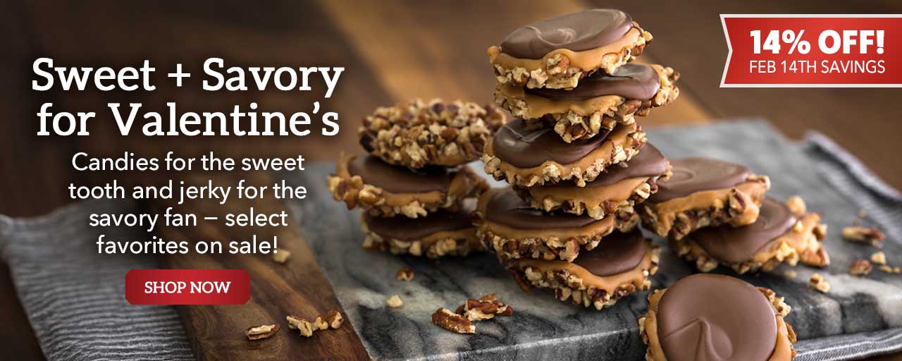 Sweet + Savory for Valentine’s - Candies for the sweet tooth and jerky for the savory fan − select favorites on sale!