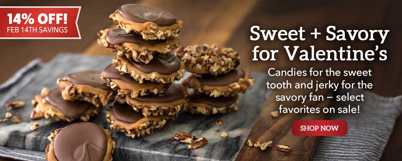 Sweet + Savory for Valentine’s - Candies for the sweet tooth and jerky for the savory fan − select favorites on sale!
