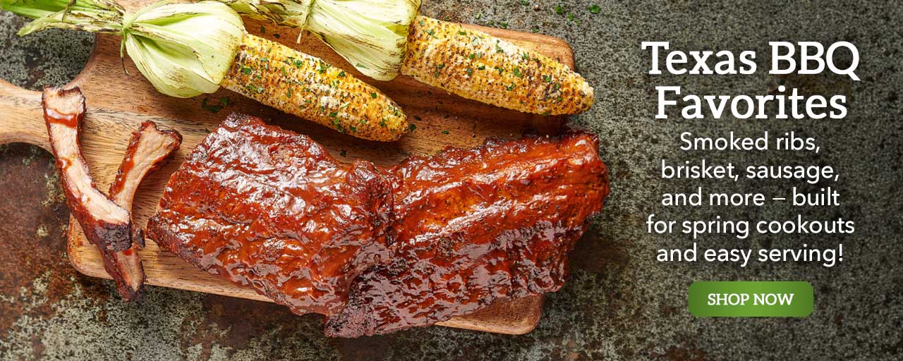 Texas BBQ Favorites - Smoked ribs, brisket, sausage, and more − built for spring cookouts and easy serving! - Shop Now