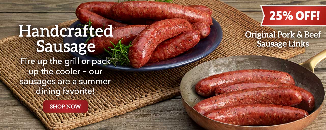 Handcrafted Sausage - Fire up the grill or pack up the cooler – our sausages are a summer dining favorite! - Shop Now